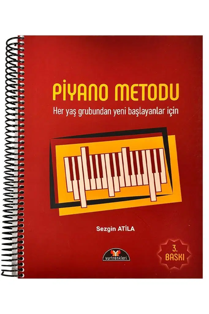 Piyano Metodu - Sezgin Atila (3. Baskı) PMV
